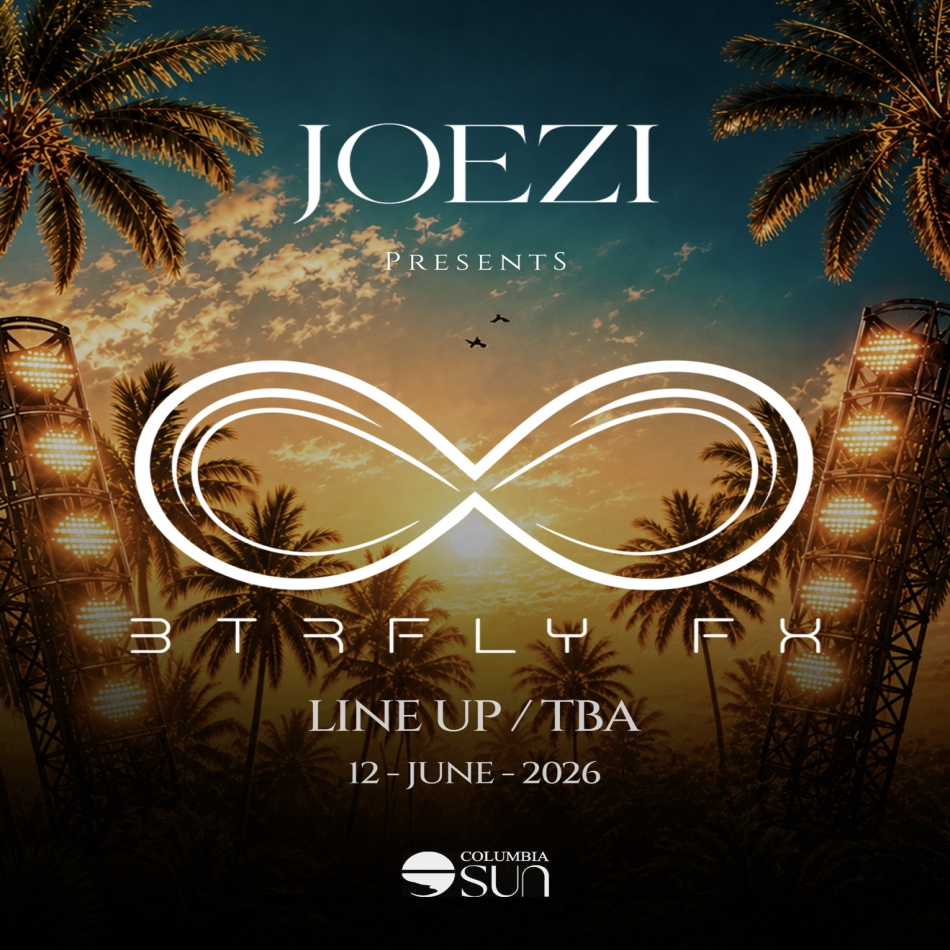JOEZI presents BTRFLY FX - Columbia Sun Limassol